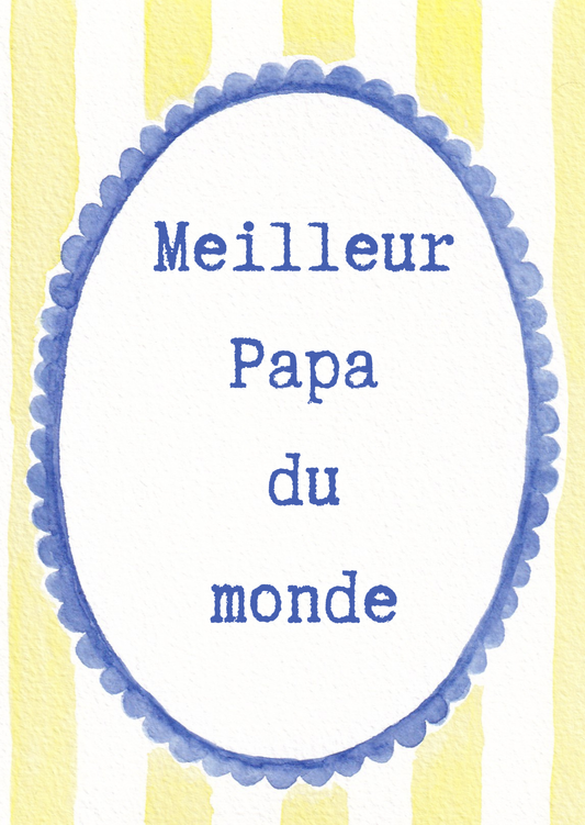 Carte Meilleur Papa du monde